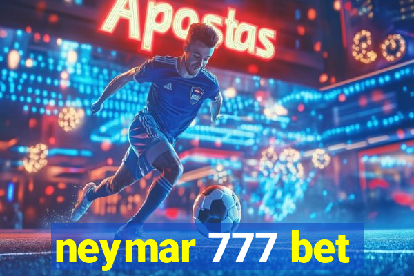 neymar 777 bet